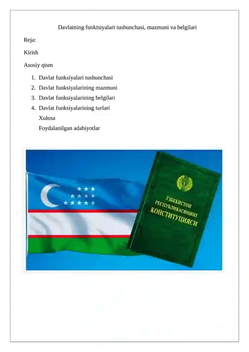 Davlatning funktsiyalari tushunchasi, mazmuni va belgilari