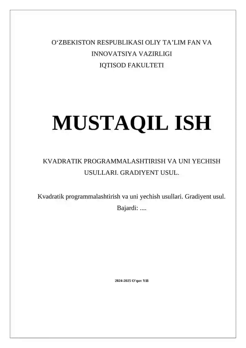 Kvadratik programmalashtirish va uni yechish usullari