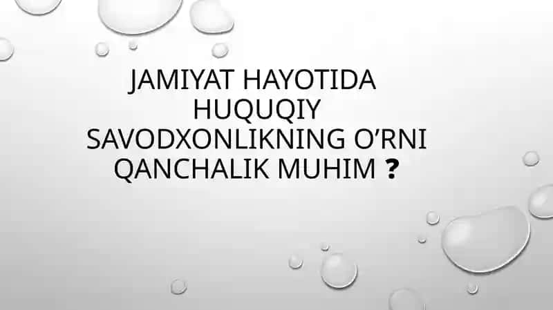 Jamiyatda Huquqiy Savodxonlik