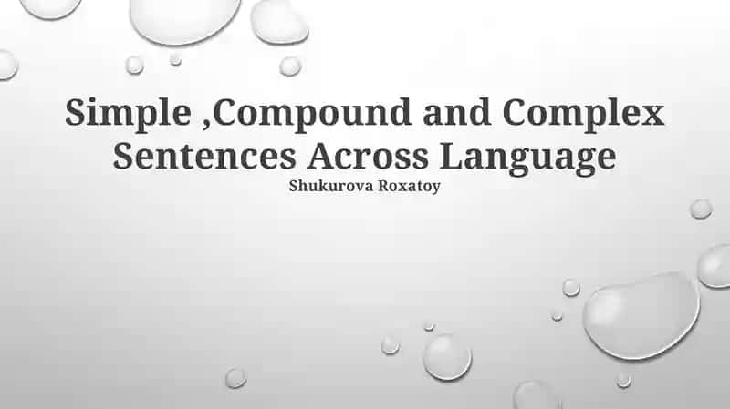 Simple, Compound and Complex Sentences Across Language