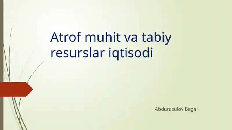 Atrof-muhitning ifloslanishi haqida