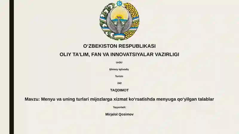 Menyu va uning turlari mijozlarga xizmat koʻrsatishda menyuga qoʻyilgan talablar