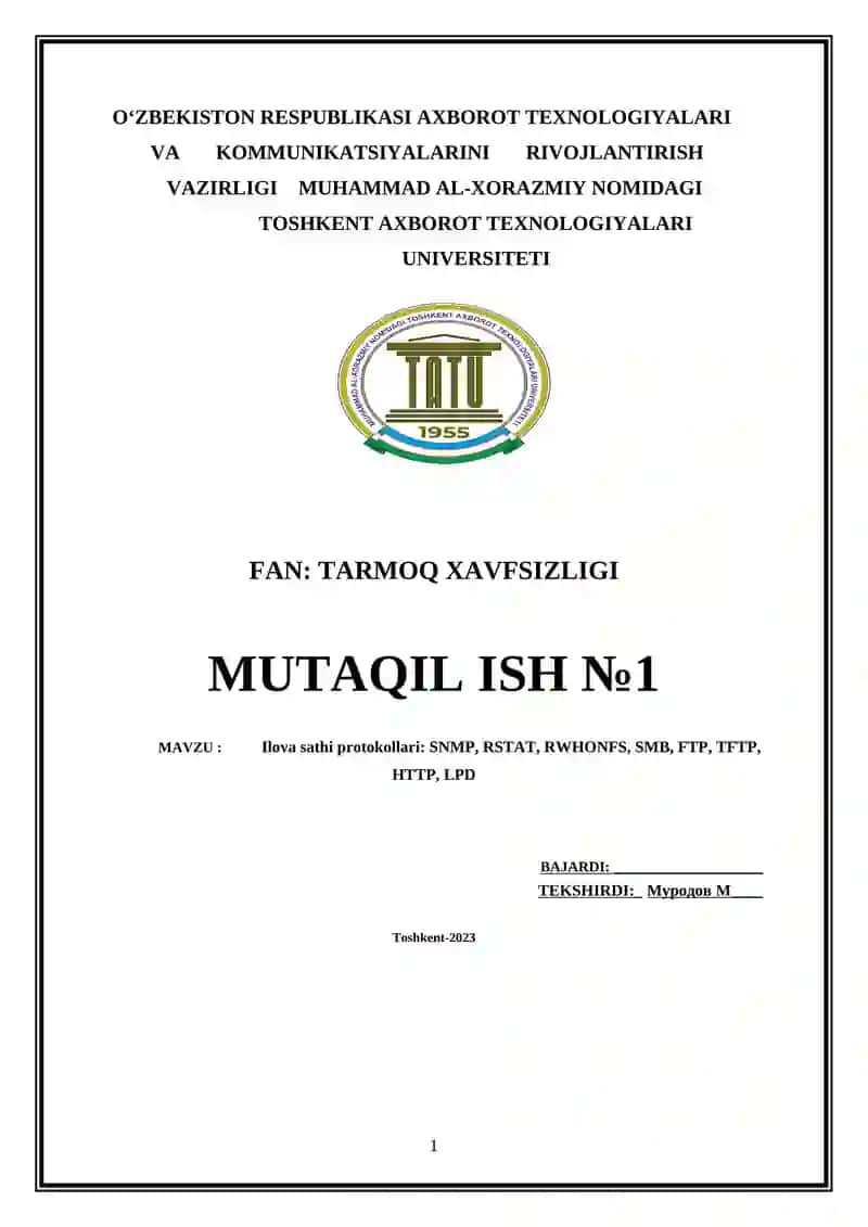Ilova sathi protokollari: SNMP, RSTAT, RWHONFS, SMB, FTP, TFTP, HTTP, LPD