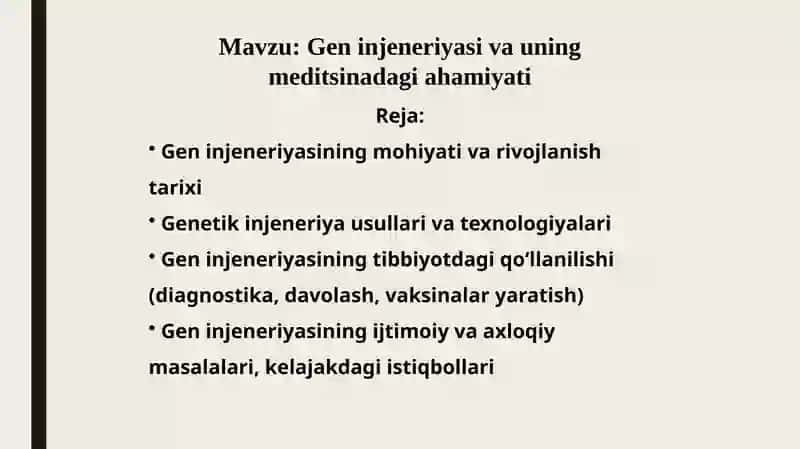 Gen injeneriyasi va uning meditsinadagi ahamiyati