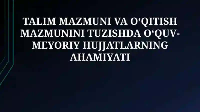 O‘quv-meyoriy hujjatlar