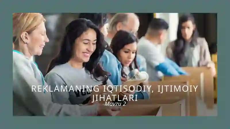 REKLAMANING IQTISODIY JIHATLARI