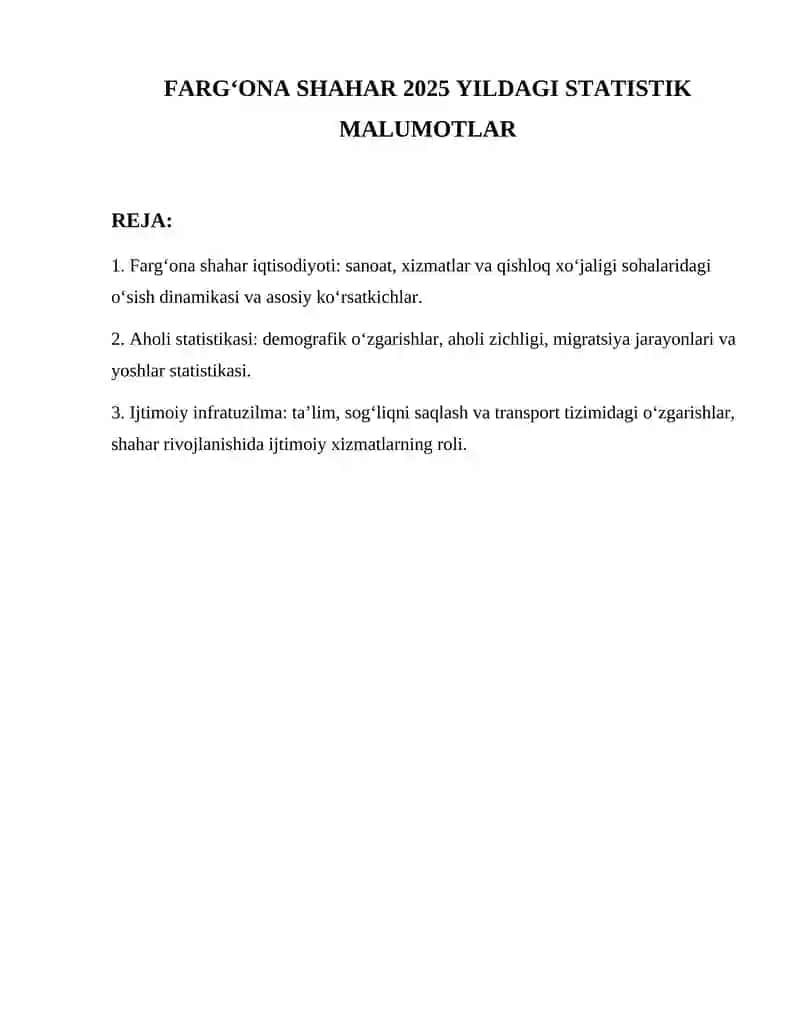 FARGʻONA SHAHAR 2025 YILDAGI STATISTIK MALUMOTLAR