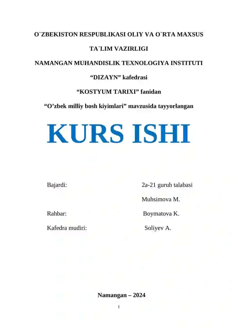 O’zbek milliy bosh kiyimlari KURS ISHI
