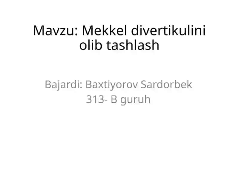 Mekkel divertikulini olib tashlash
