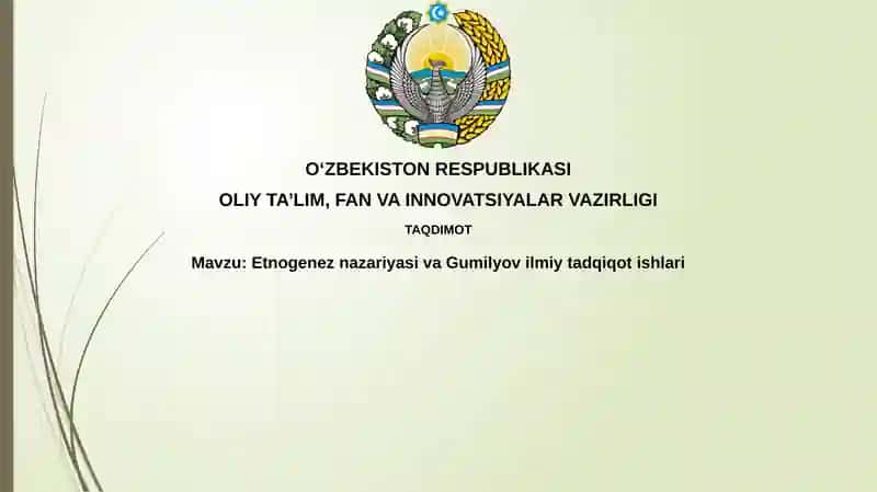 EtnogeneznazariyasivaGumilyovilmiytadqiqotishlari