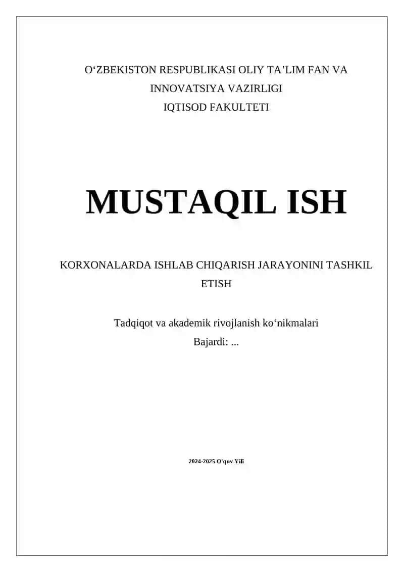 Ishlab chiqarish jarayonlarini tashkil etish