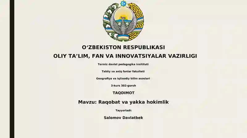 Raqobat va Yakka Hokimlik