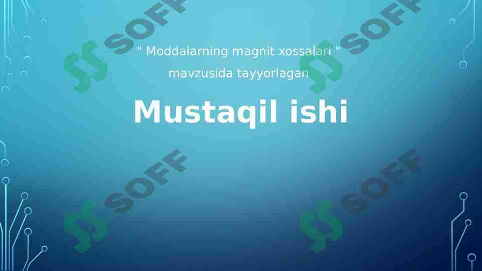 Moddalarning magnit xossalari