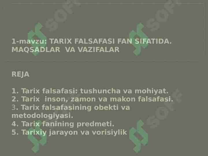 TARIX FALSAFASI FAN SIFATIDA. MAQSADLAR VA VAZIFALAR