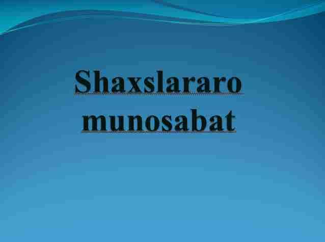 Shaxslararo munosabat