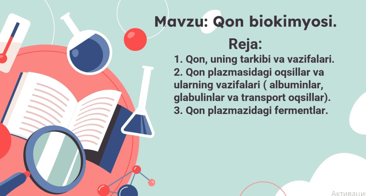 Qon biokimyosi. Qon bioximiyasi
