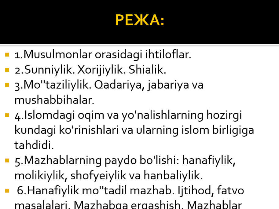 Islom dinining yo'nalishlari va mazhablari
