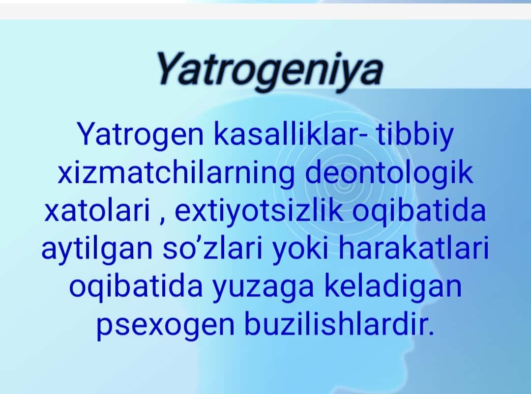 Hozirgi zamon tibbiyotida yatrogeniya muommolari