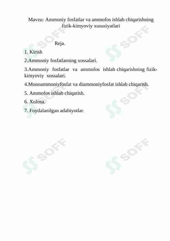 Ammoniy fosfatlari va ammofos ishlab chiqarishning fizik-kimyoviy xususiyatlari
