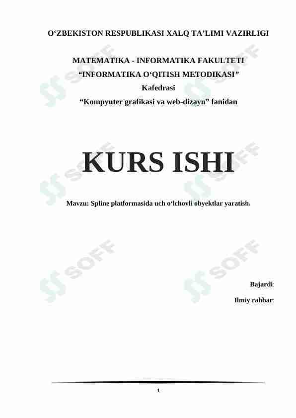 Spline platformasida uch olchovli obyektlar yaratish