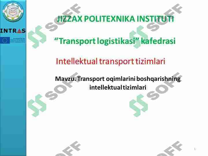 Transport oqimlarini boshqarishning intellektualtizimlari #taqdimot