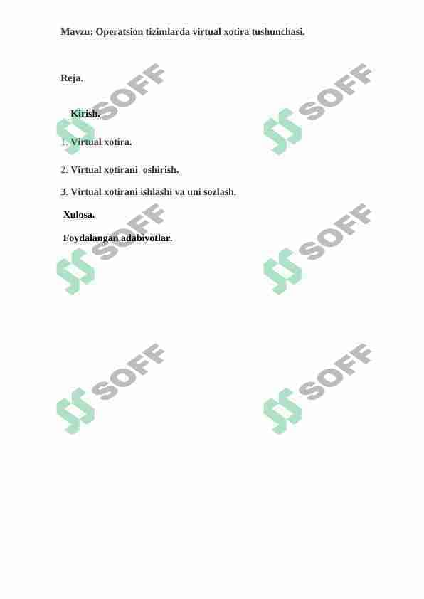 Operatsion tizimlarda virtual xotira tushunchasi