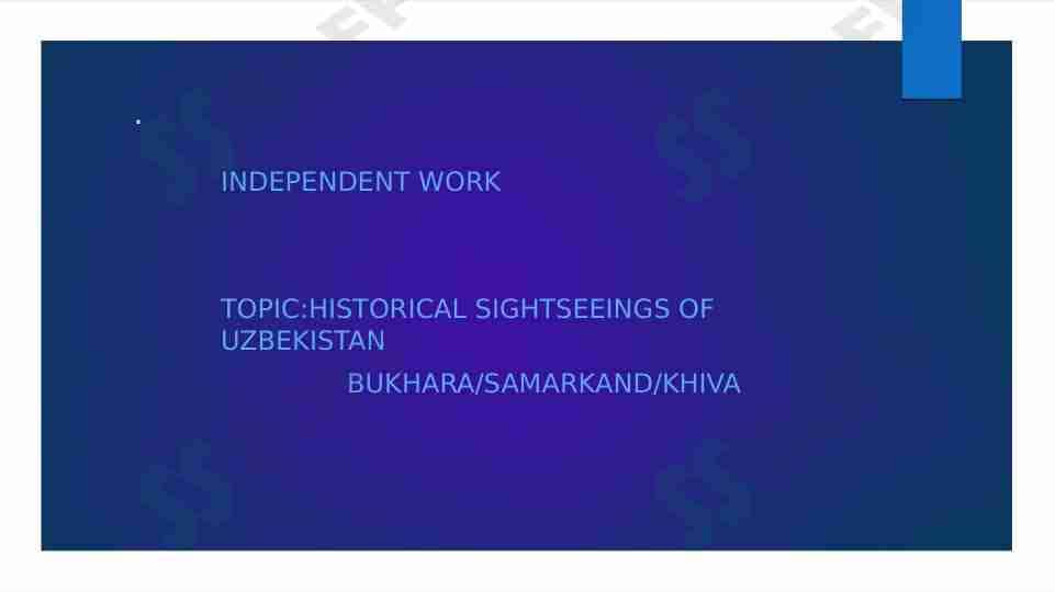Historical sightseeings of Uzbekistan Bukhara/Samarkand/Khiva