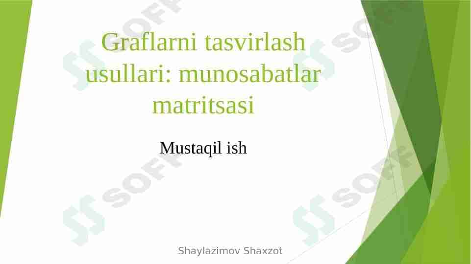 Graflarni tasvirlash usullari: munosabatlar matritsasi