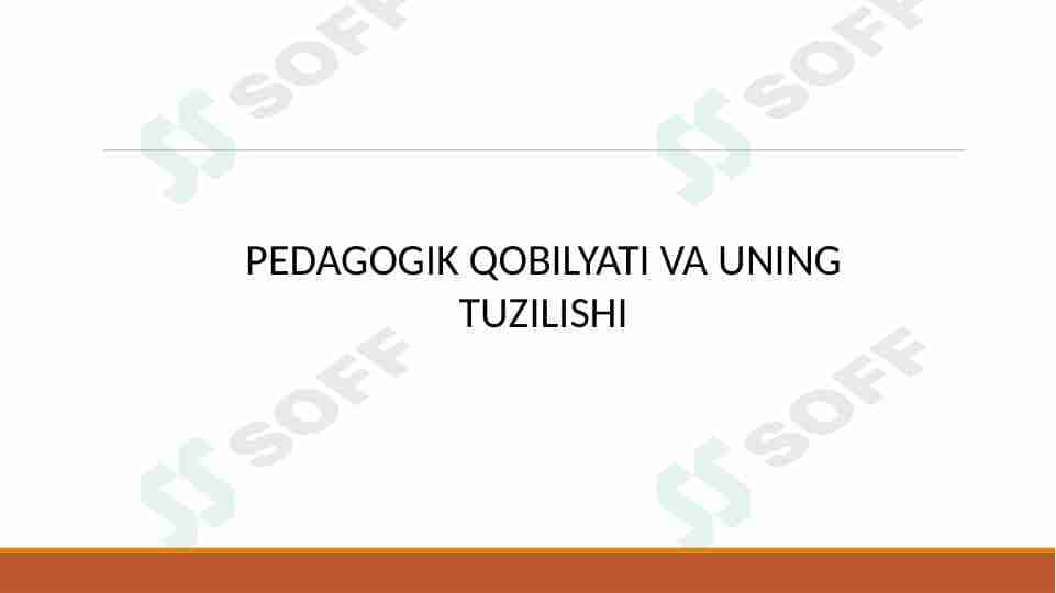 Pedagogik qobilyati va uning tuzilishi