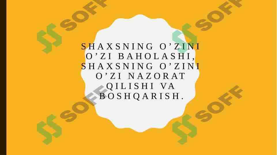 Shaxsning o'zini o'zi baholashi