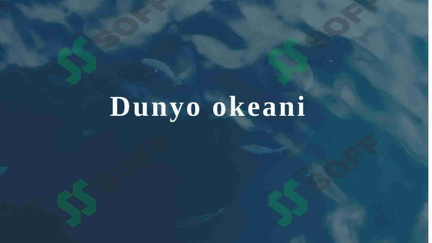 Dunyo Okeani