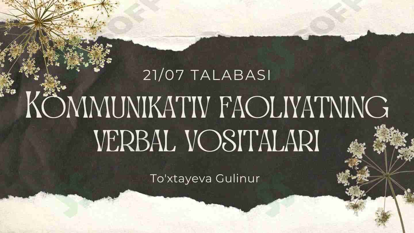 Kommunikativ faoliyatning verbal vositalari
