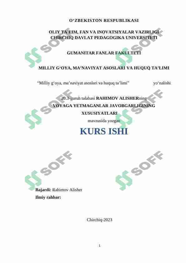 VOYAGA YETMAGANLAR JAVOBGARLIGINING XUSUSIYATLARI