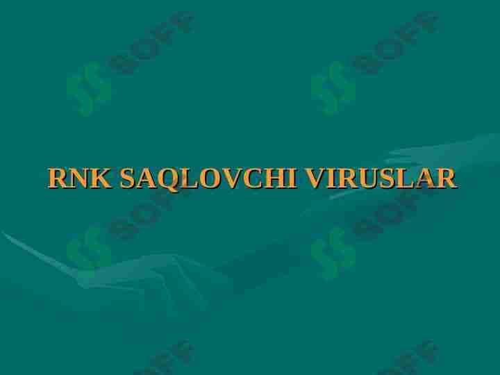RNK SАQLOVCHI VIRUSLАR