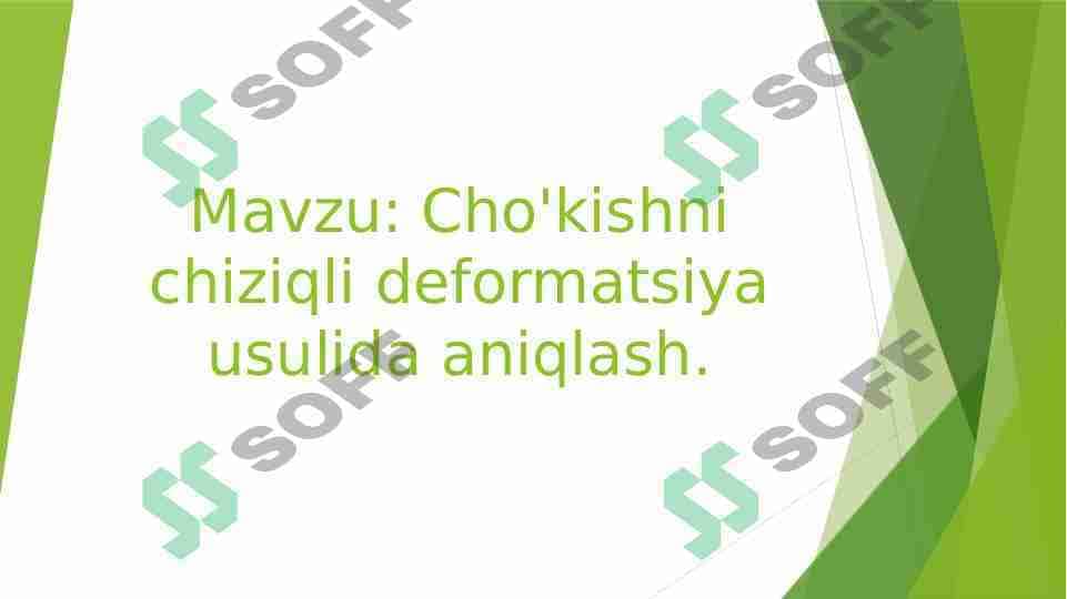 Cho'kishni chiziqli deformatsiya usulida aniqlash.