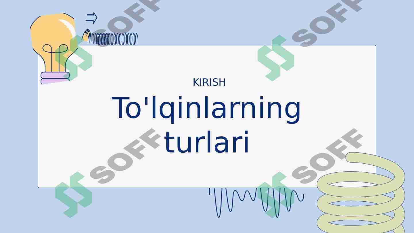 To'lqinlarning turlari