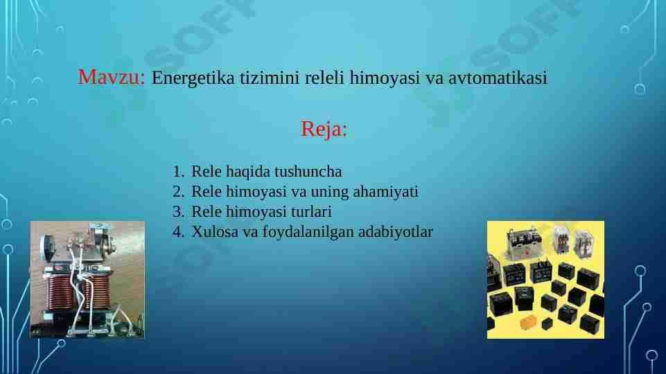 Energetika tizimini releli himoyasi va avtomatikasi