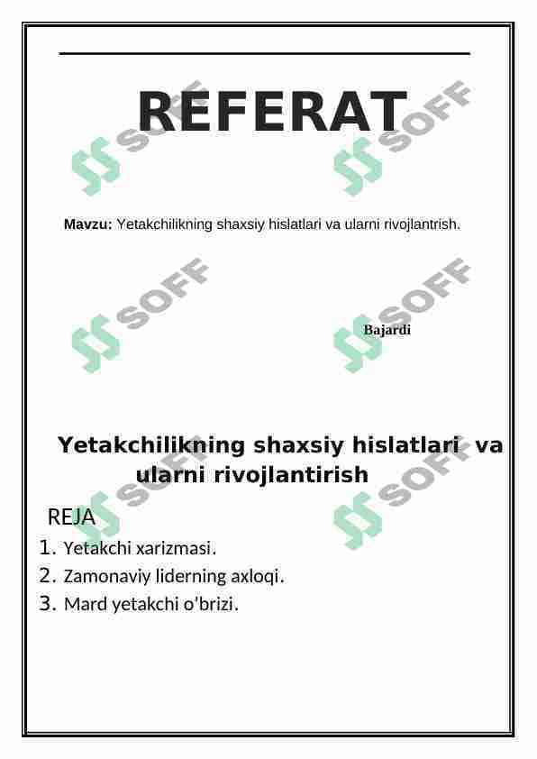 Yetakchilikning shaxsiy xislatlari va ularni rivojlantirish