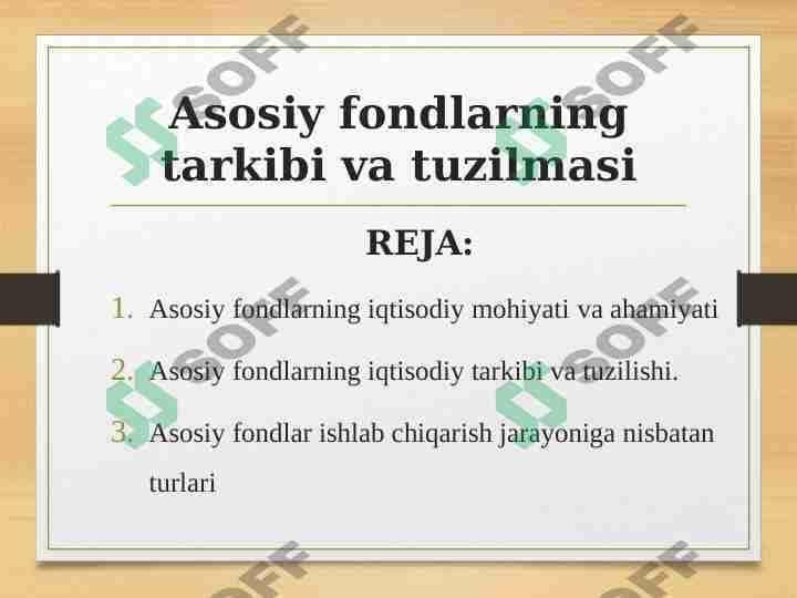 Asosiy fondlarning tarkibi va tuzilmasi