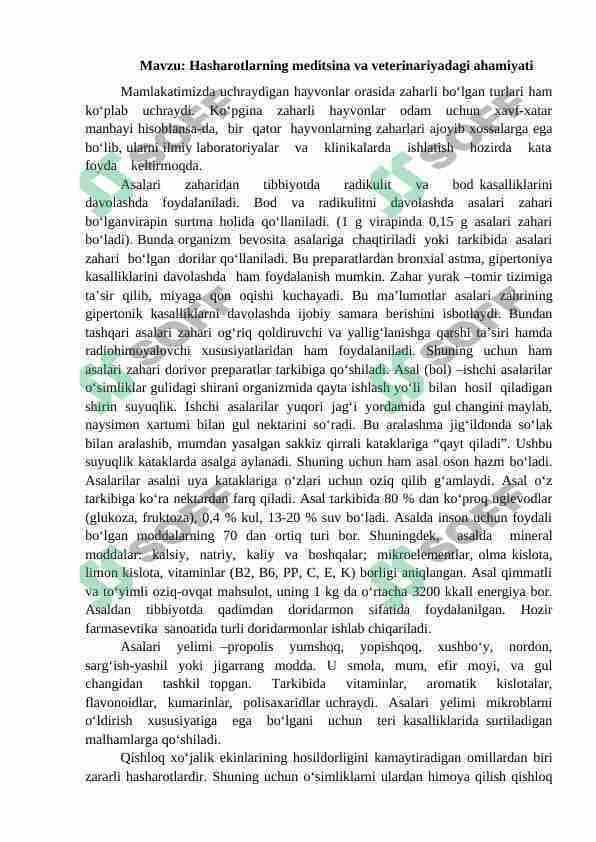 hasharotlarning meditsina va veterinariyadagi ahamiyati