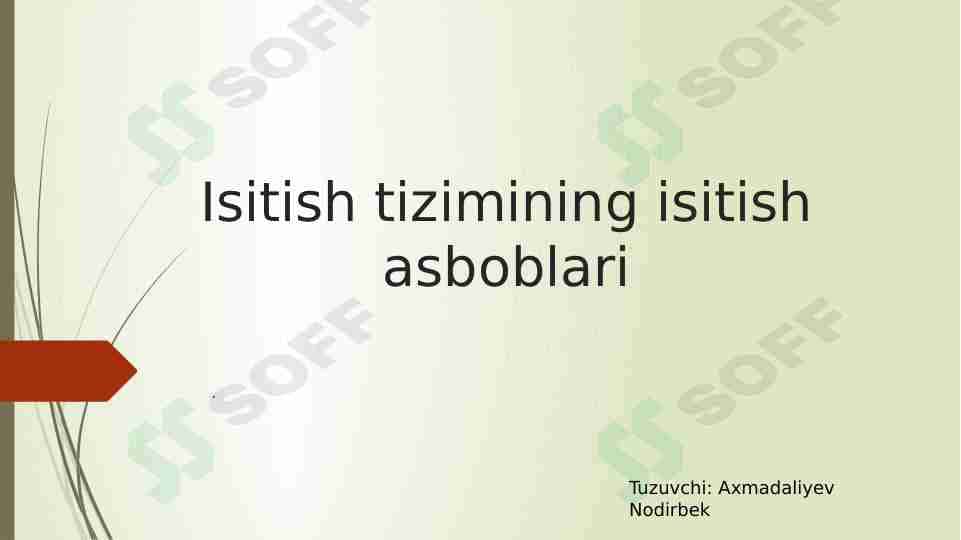 Isitish tizimining isitish asboblari
