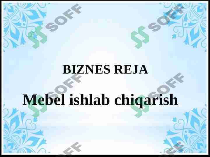 Mebel ishlab chiqarish