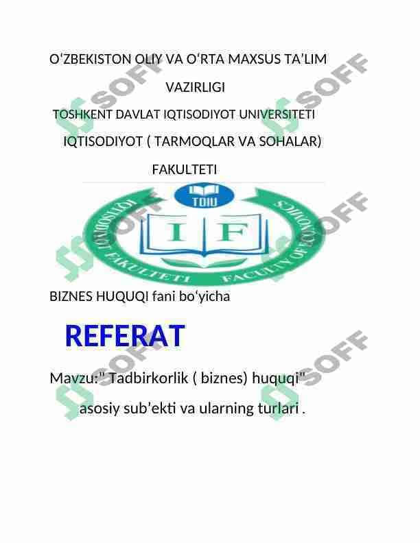 Tadbirkorlik ( biznes) huquqi " asosiy subʼekti va ularning turlari