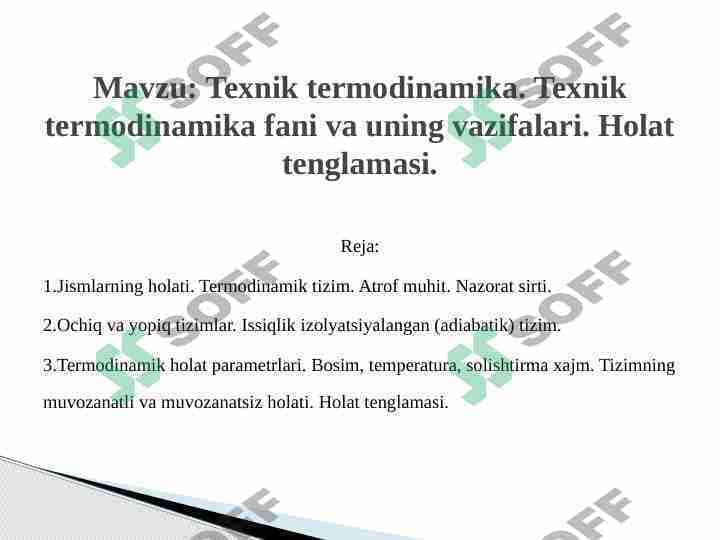 Mavzu Texnik termodinamika. Texnik termodinamika fani va uning vazifalari. Holat tenglamasi.