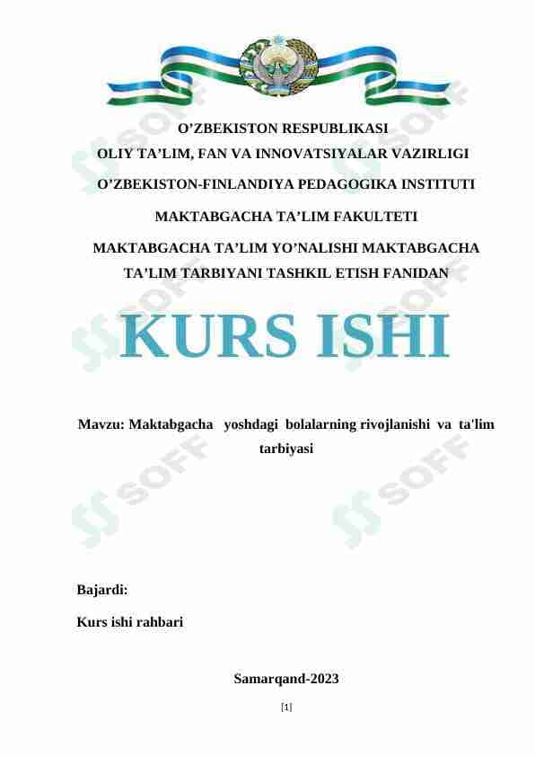 Maktabgacha yoshdagi bolalarning rivojlanishi va ta'lim tarbiyasi kurs ishi