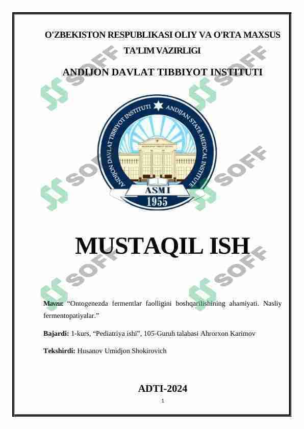 Ontogenezda fermentlar faolligini boshqarilishining ahamiyati. Nasliy fermentopatiyalar