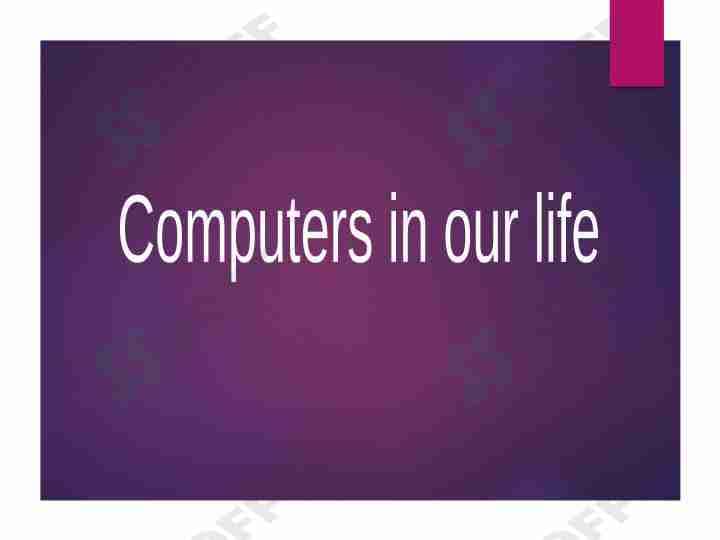Computers in my life