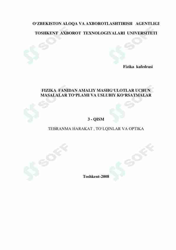 FIZIKA FANIDAN LABARATORIYA ISHLARI VA USLUBIY K'ORSATMALAR (3-qism)