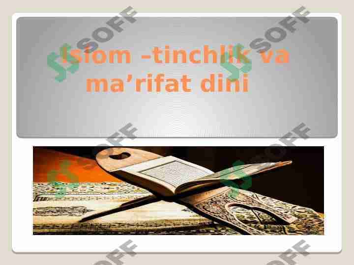 Islom –tinchlik va ma’rifat dini