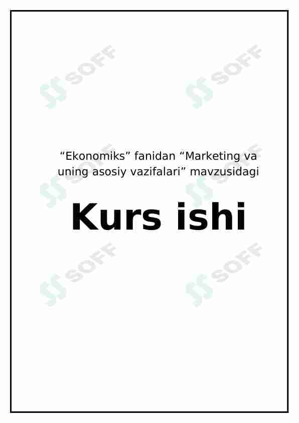 Marketing va uning asosiy vazifalari